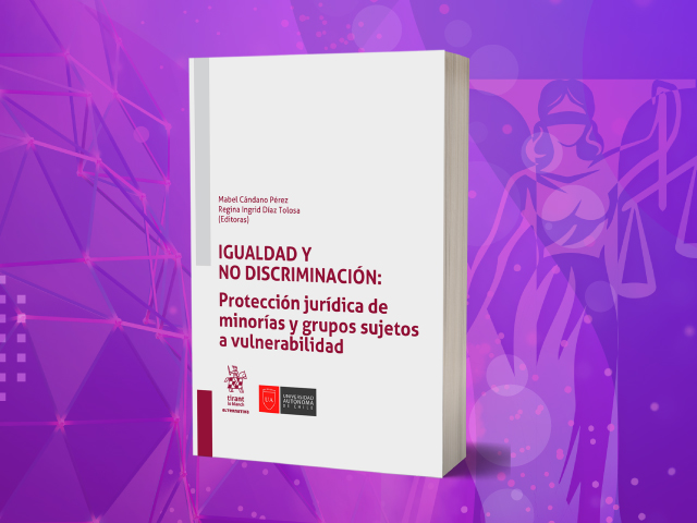 Instituto de Investigación en Derecho cierra su “Mes del libro” 2022 con presentación de obra coeditada por dos académicas de la Universidad Autónoma de Chile