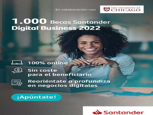 1000 Becas Santander Digital Businnes 2022 para potenciar habilidades digitales
