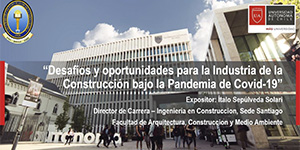 ¿Cómo se construye en pandemia?: Encuentro en Colombia contó con participación de director de Ingeniería en Construcción 